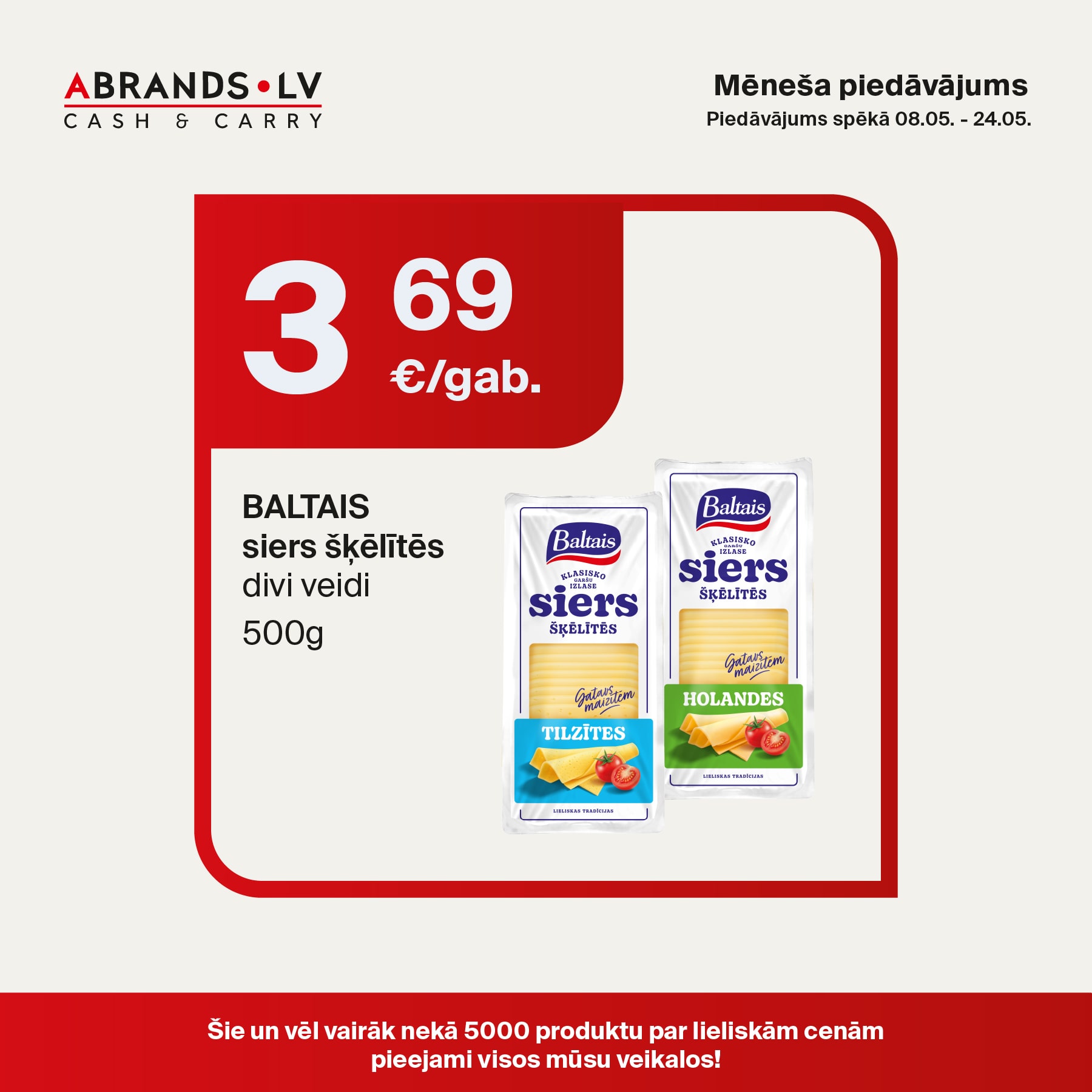 BALTAIS siers šķēlītēs (500g) - 3,69 €/gab.