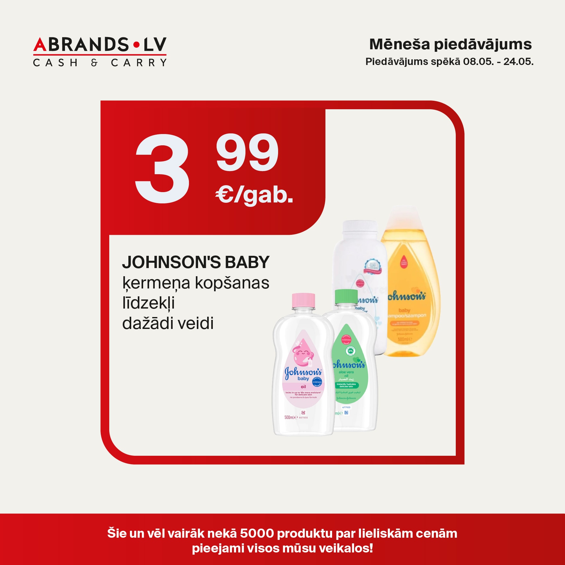 JOHNSON'S BABY ķermeņa kopšanas līdzekļi dažādi veidi - 3,99 €/gab.