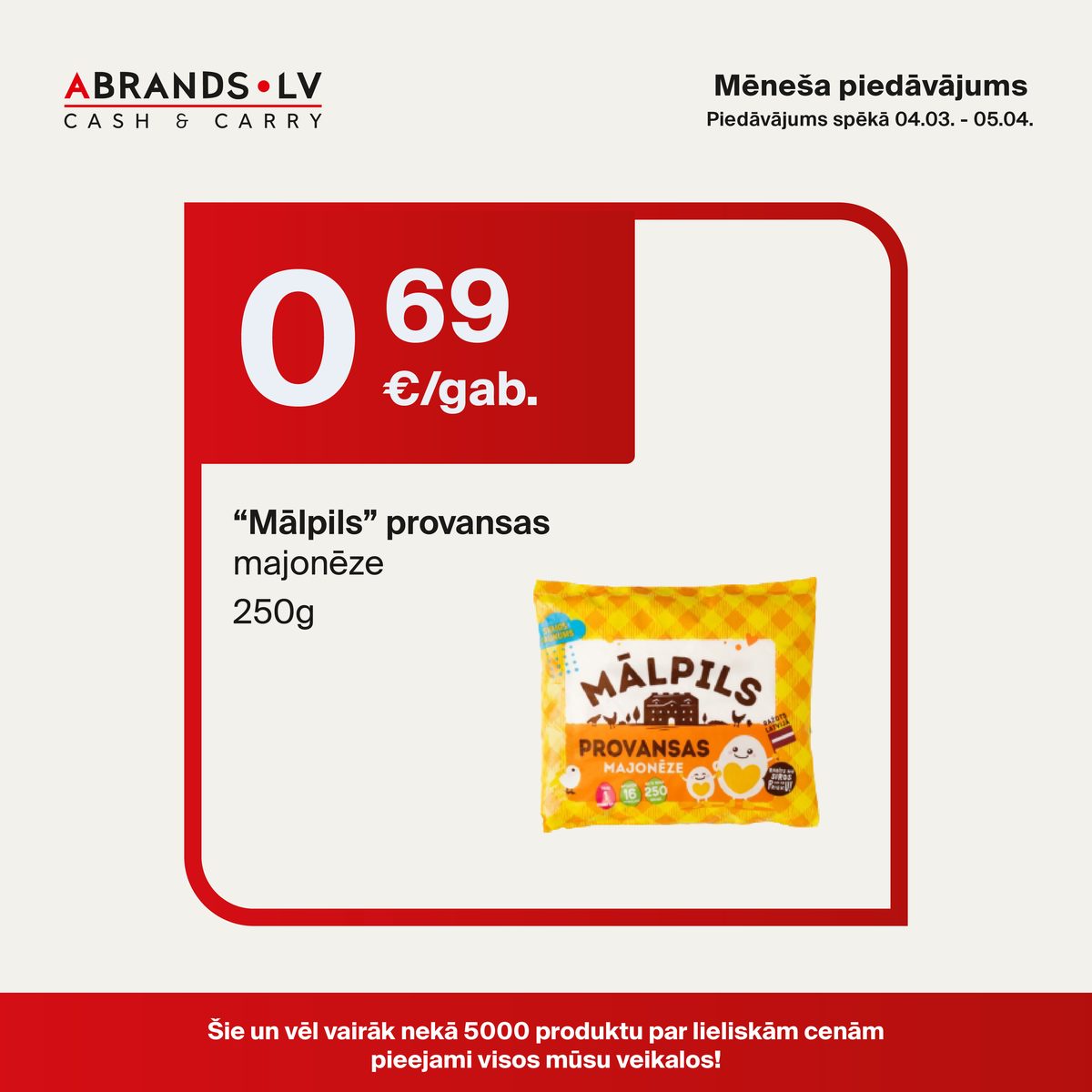 “Mālpils” provanssas majonēze (250g) - 0,69 €/gab.